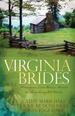 Virginia Brides: Spoke of Love/Spinning Out of Control/Weaving a Future (Heartsong Novella Collection)