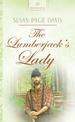 The Lumberjack's Lady (Maine Brides, Book 3)