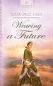 Weaving a Future (Virginia Brides, Book 3)
