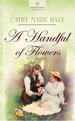 A Handful of Flowers (California Brides Series #1)