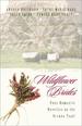 Wildflower Brides: The Wedding Wagon/A Bride for the Preacher/Murder or Matrimony/Bride in the Valley (Inspirational Romance Collection)