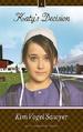 Katy's Decision (Katy Lambright Series, The)