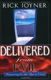 Delivered from Evil