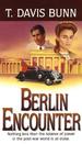 Berlin Encounter (Rendezvous With Destiny #4)