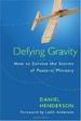 Defying Gravity: How to Survive the Storms of Pastoral Ministry