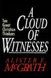 A Cloud of Witnesses: Ten Great Christian Thinkers