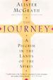The Journey: A Pilgrim in the Lands of the Spirit