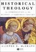 Historical Theology: An Introduction to the History of Christian Thought
