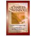 The Collected Works of Charles R. Swindoll: A Collection Consisting of Living on the Ragged Edge and Living Above the Level of Mediocrity