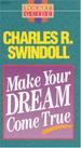 Make Your Dream Come True