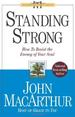 Standing Strong: How to Resist the Enemy of Your Soul