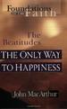The Only Way To Happiness: The Beatitudes