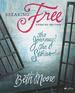 Breaking Free: The Journey, The Stories