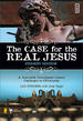The Case for the Real Jesus---Student Edition
