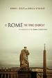Is Rome the True Church?: A Consideration of the Roman Catholic Claim