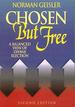 Chosen But Free