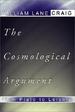 The Cosmological Argument from Plato to Leibniz