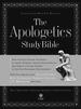 The Apologetics Study Bible: Understand Why You Believe