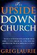 The Upside Down Church