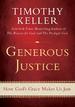 Generous Justice: How God's Grace Makes Us Just