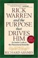Rick Warren and the Purpose That Drives Him: An Insider looks at the Phenomenal Bestseller