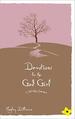 Devotions for the God Girl: A 365-Day Journey