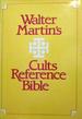 Walter Martin's Cults Reference Bible