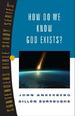 How Do We Know God Exists? (Contender's Bible Study Series)