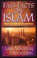 Fast Facts� on Islam: What You Need to Know Now