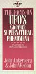 The Facts on UFOs & Other Supernatural Phenomena