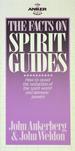 The Facts on Spirit Guides