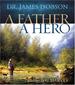 A Father, A Hero