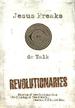 Revolutionaries: Stories of Revolutionaries Who Changed Their World: Fearing God, Not Man.