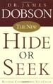 The New Hide or Seek: Building Confidence in Your Child