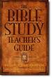 The Bible Study Teachers Guide