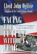 Facing the Future Without Fear : Prescriptions for Courageous Living in an Age of Terror