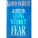 12 Steps to Living Without Fear