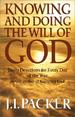 Knowing and Doing the Will of God: Daily Devotions for Every Day of the Year
