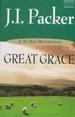 A Grief Sanctified: Passing Through Grief to Peace and Joy