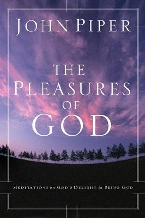 The Pleasures of God: Meditations on God's Delight in Being God by Adriana | CD Reviews And Information | NewReleaseToday