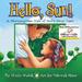 Hello, Sun! A Morningtime Tale Of God's Great Care