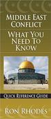 The Middle East Conflict: What You Need to Know (Quick Reference Guides)