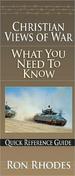 Christian Views of War: What You Need to Know (Quick Reference Guides)