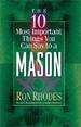 The 10 Most Important Things You Can Say to a Mason