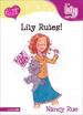 Lily Rules!