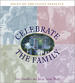 Celebrate the Family
