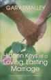 Hidden Keys of a Loving, Lasting Marriage