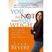 You Are Not What You Weigh