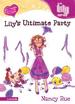 Lily's Ultimate Party