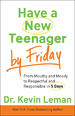 Have a New Teenager by Friday